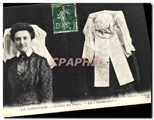 Cartes postales Folklore Limousin Coiffe du Pays Le Barbichet