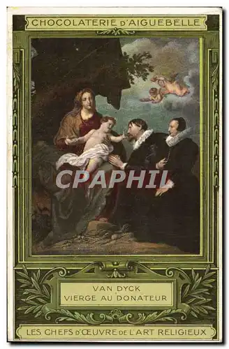 Cartes postales Publicite Chocolaterie d&#39Aiguebelle Van Dyck Vierge au donateur