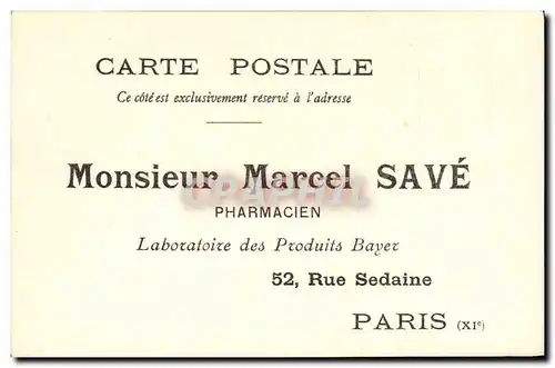 Cartes postales Publicite Marcel Save Pharmacien Laboratoires des Produits Bayer Paris 11eme