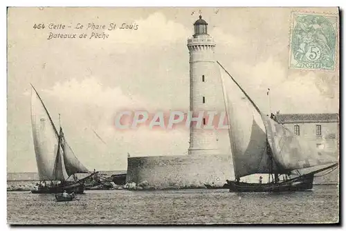 Cartes postales Phare Cette Le phare St Louis Bateaux de peche