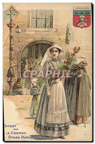 Cartes postales Folklore Cognac Otard Dupuy Limousin