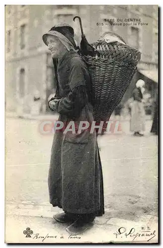 Cartes postales Folklore Type du Centre Venue pour la Foire TOP