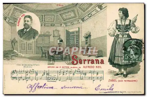 Cartes postales Publicite Serrana Opera de Alfredo Keil Zabel Eva Tetrazzini
