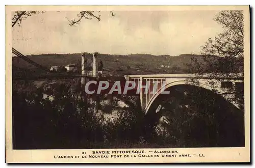 Cartes postales Pont Savoie Allonzier L&#39ancien et le nouveau pont de la Caille en ciment arme