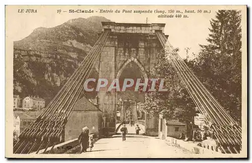 Cartes postales Entree du Pont suspendu St Claude