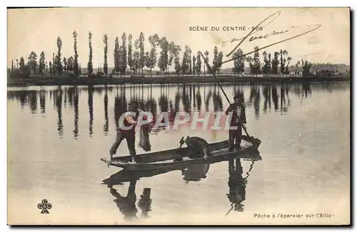 Ansichtskarte AK Folklore Scene du Centre Peche a l&#39epervier sur l&#39Allier