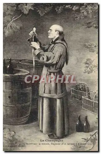 Cartes postales Folklore Vin Vendange Champagne Dom Perignon decouvrant la mousse