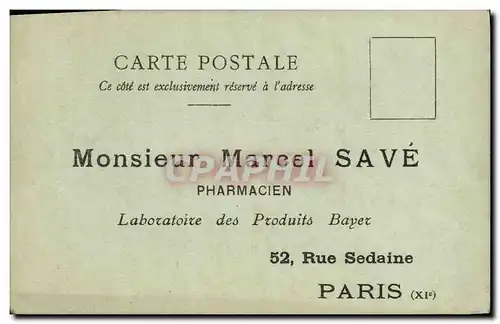 Cartes postales Publicite Marcel Save Pharmacien Laboratoire Produits Bayer Rue Sedaine Paris 11eme