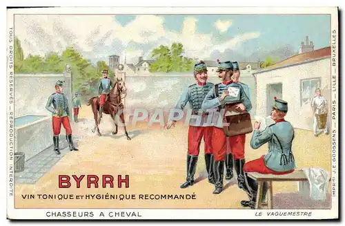 Cartes postales Publicite Byrrh Vin tonique Chasseurs a cheval Militaria le vaguemestre