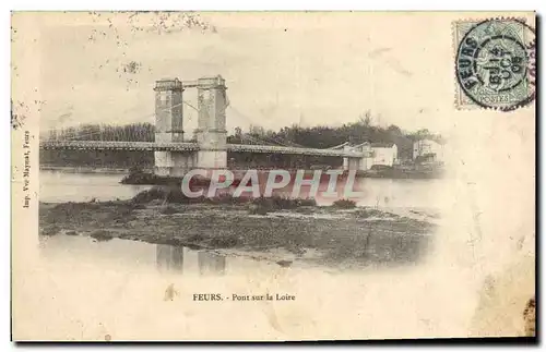 Ansichtskarte AK Pont sur la Loire Feurs