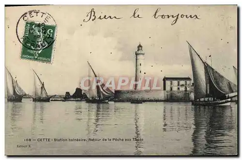 Cartes postales Phare Cette Retour de la peche aux thons Bateaux