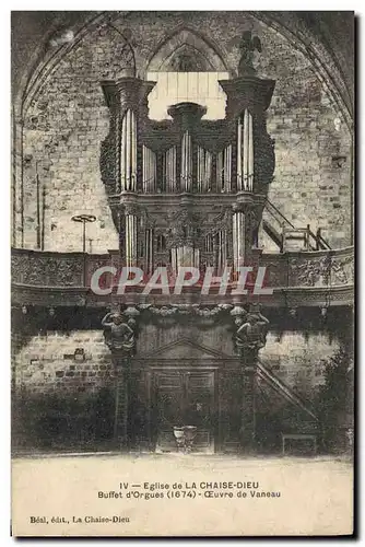 Cartes postales Orgue Eglise de la Chaise Dieu Buffet d&#39orgues Oeuvre de Vaneau