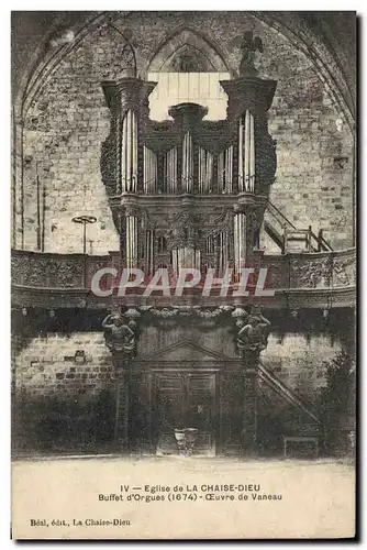 Cartes postales Orgue Eglise de la Chaise Dieu Buffet d'orgues Oeuvre de Vaneau