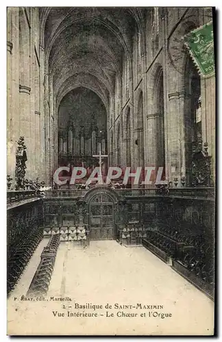 Cartes postales Orgue Basilique de Saint Maximin Vue interieure Le choeur et l&#39orgue
