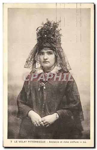 Ansichtskarte AK Folklore Le Velay Ancienne et riche coiffure