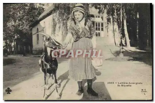 Cartes postales Folklore Laitiere Auvergnate Sa biquette chevre