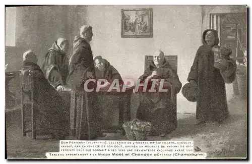 Cartes postales Folklore Vin Vendange Champagne Dom Perignon Cellerier de l&#39abbaye d&#39Hautvillers Aveugle