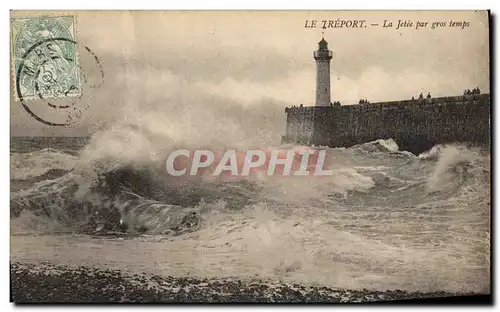 Ansichtskarte AK Phare Le Treport La jetee par gros temps