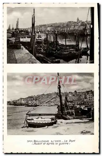 Cartes postales Militaria Boulogne sur Mer Le port Avant et apres la guerre Bateaux