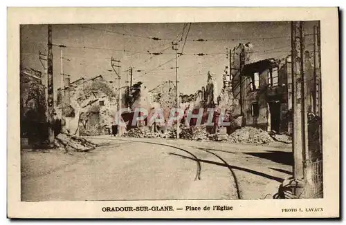 Cartes postales Militaria Oradour sur Glane Place de l&#39Eglise