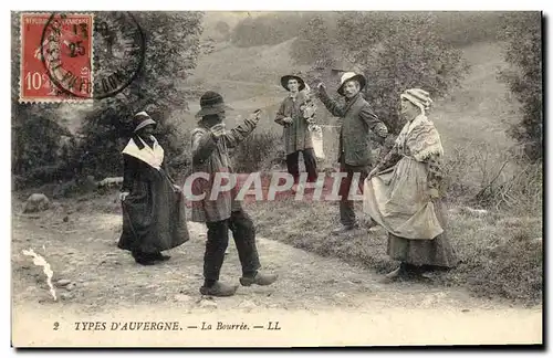 Cartes postales Folklore Auvergne La Bourree