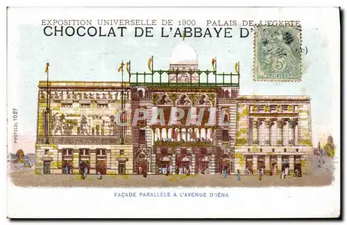 Cartes postales Publicite Chocolat de l&#39Abbaye Facade parallele a l&#39avenue d&#39Iena Exposition universell