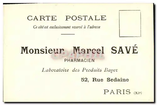 Cartes postales Publicite Marcel Save Pharmacien Laboratoire des Produits Bayer Rue Sedaine Paris 11eme