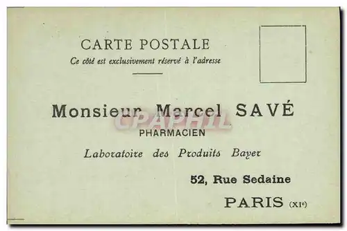 Cartes postales Publicite Marcel Save Pharmacien Produits Bayer Rue Sedaine Paris 11eme