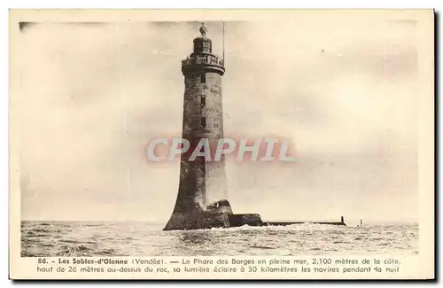 Cartes postales Phare Les Sables d&#39Olonne Le phare des barges en pleine mer