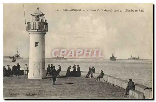 Cartes postales Phare Cherbourg Le phare de la grande jetee et l&#39escadre en rade Bateaux