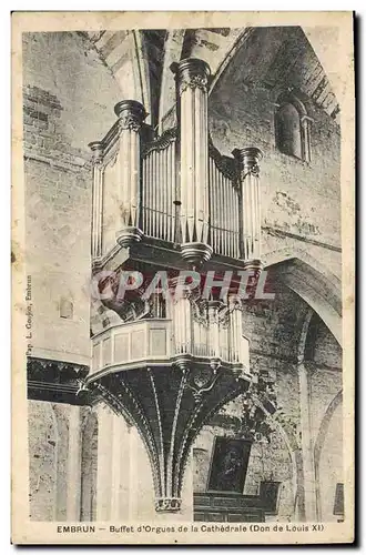 Cartes postales Orgue Embrun Buffet d'orgues de la cathedrale Don de Louis XI