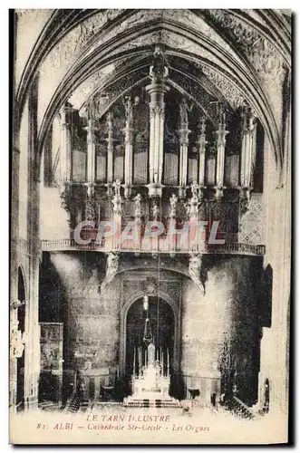 Ansichtskarte AK Orgue Albi Cathedrale Ste Cecile Les orgues