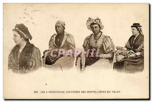 Cartes postales Folklore Les 4 principaux costumes des dentellieres du Velay