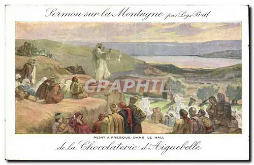 Cartes postales Publicite Chocolaterie d&#39Aiguebelle Sermon sur la montagne Loys Prat