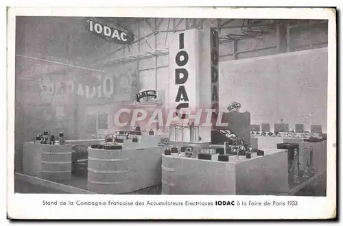 Cartes postales Publicite Stand de la Compagnie Francaise des Accumulateurs Electriques Iodac a la Foire de Pari