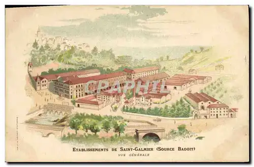 Cartes postales Publicite Etablissements de Saint Galmier Source Badoit Vue generale