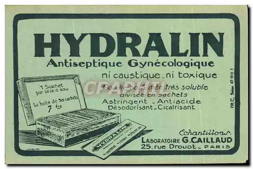 Cartes postales Publicite Hydralin Antiseptique Gynecologique Laboratoire Caillaud Rue Drouot Paris