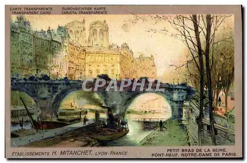 Cartes postales Fantaisie Carte transparente Petit Bras de la Seine Pont Neuf Notre Dame de Paris Mitanchet Lyon