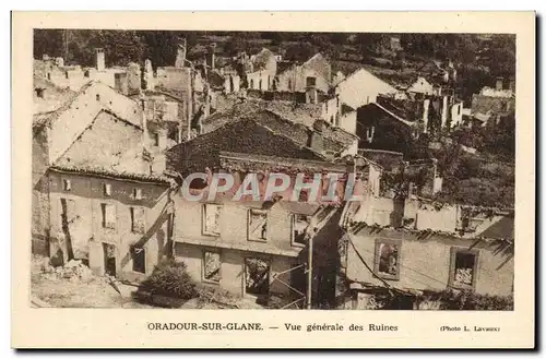 Cartes postales moderne Militaria Oradour sur Glane Vue generale des ruines