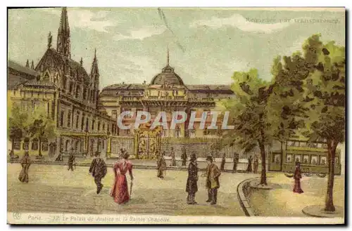 Ansichtskarte AK Carte transparente Paris Le palais de justice et la Sainte Chapelle