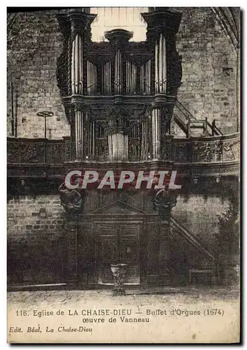 Ansichtskarte AK Orgue Eglise de la Chaise Dieu Buffet d&#39orgues Oeuvre de Vanneau