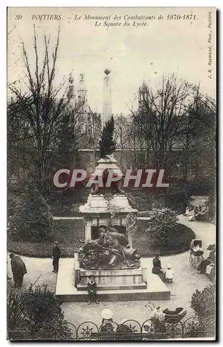 Ansichtskarte AK Militaria Poitiers Le monument des combattants le square du Lycee