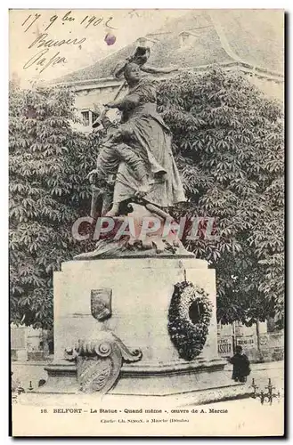 Cartes postales Militaria Belfort La Statue Quand Meme oeuvre de Mercie