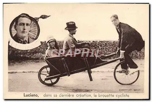 Cartes postales Brouette Luciano dans sa derniere creation la brouette cycliste Velo Cycle