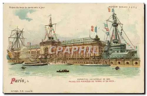 Cartes postales Carte transparente Paris Exposition Universelle 1900 Palais des Armees de terre et de mer Bateau