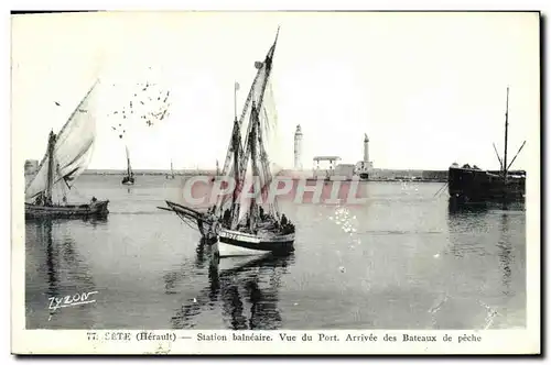 Cartes postales Phare Sete Station balneaire Vue du port Arrivee des bateaux de peche