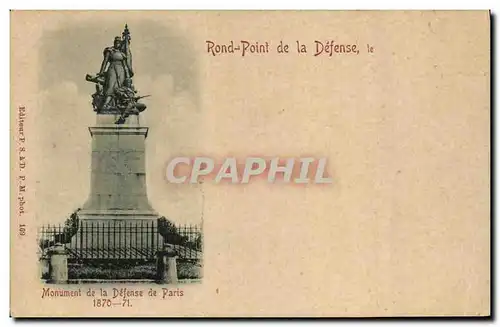 Cartes postales Militaria Guerre de de 1870 Rond point de le Defense Monument de la Defense de Paris
