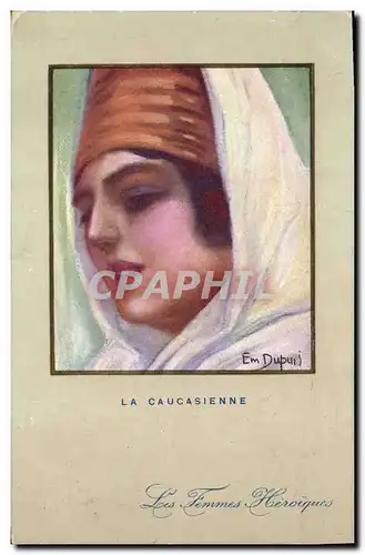 Cartes postales Fantaisie Illustrateur Dupuis La Caucasienne Caucase