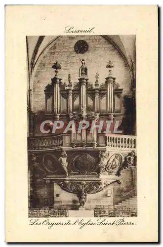 Ansichtskarte AK Orgue Luxeuil Les orgues de l&#39eglise Saint Pierre