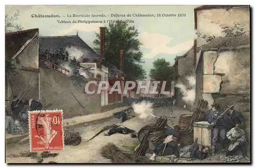 Cartes postales Militaria Chateaudun La barricade tournee Defense de Chateaudun